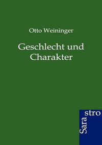 Cover image for Geschlecht und Charakter