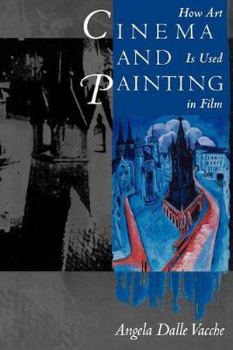 Cover image for Cinema and Painting: How Art Is Used in Film