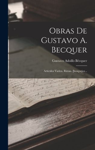 Cover image for Obras De Gustavo A. Becquer