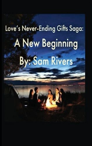 Cover image for Love's Never-Ending Gifts Saga