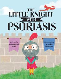 Cover image for The Little Knight with Psoriasis