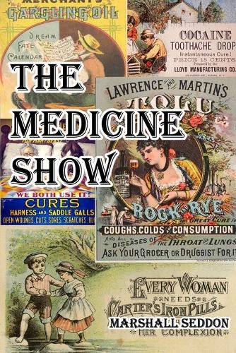 Cover image for The Medicine Show