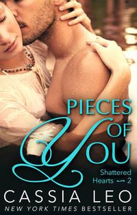 Cover image for Pieces of You (Shattered Hearts 2)