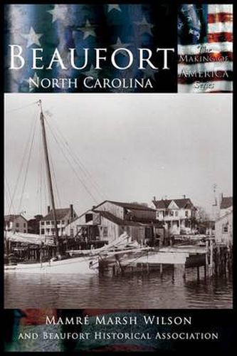 Cover image for Beaufort, North Carolina