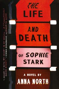 Cover image for The Life and Death of Sophie Stark