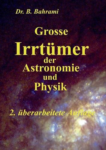 Cover image for Grosse Irrtumer der Astronomie und Physik