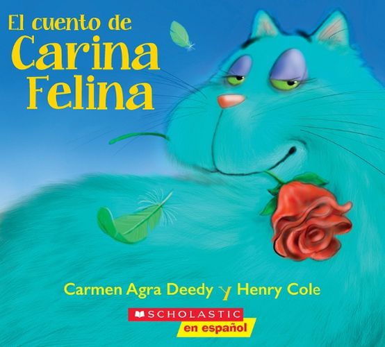 Cover image for El Cuento de Carina Felina (Carina Felina)