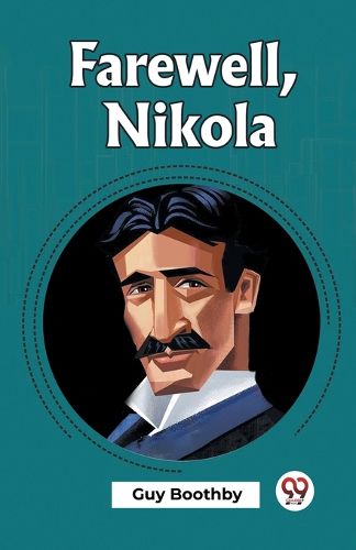 Cover image for Farewell, Nikola (Edition2023)
