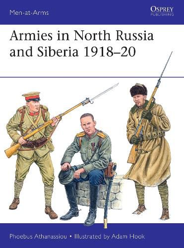 Cover image for Armies in North Russia and Siberia 1918-20