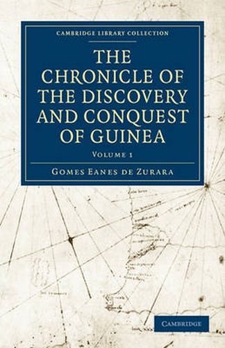 Cover image for The Chronicle of the Discovery and Conquest of Guinea