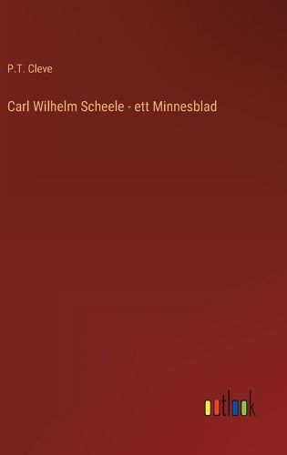 Cover image for Carl Wilhelm Scheele - ett Minnesblad