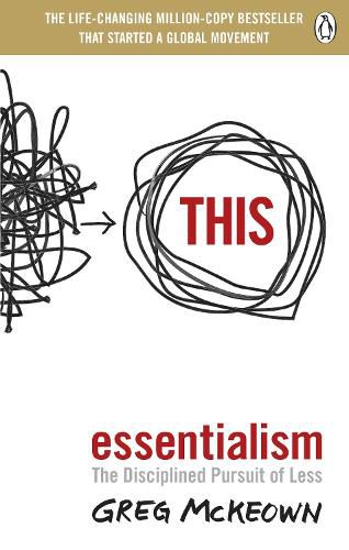 Cover image for Essentialism: The Disciplined Pursuit of Less