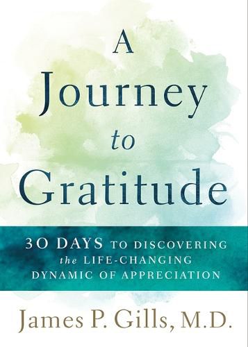 Journey to Gratitude, A