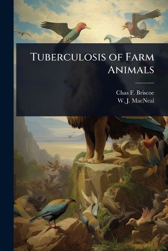 Cover image for Tuberculosis of Farm Animals