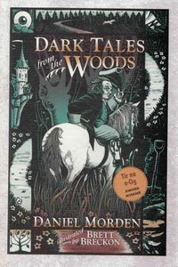 Cover image for Dark Tales from the Woods