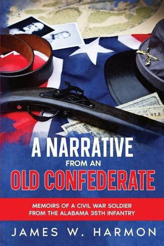 Cover image for A Narrative from an Old Confederate