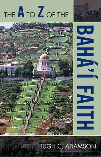 Cover image for The A to Z of the Baha'i Faith