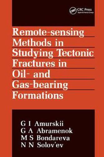 Cover image for Remote Sensing Methods in Studying Tectonic Fractures in Oil- and Gas-Bearing Formations: Russian Translations Series 86