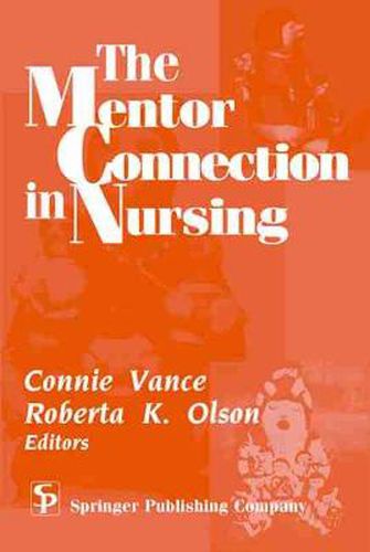 Cover image for The Mentor Connection in Nursing