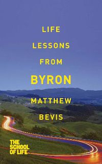 Cover image for Life Lessons from Byron