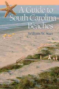 Cover image for A Guide to South Carolina Beaches