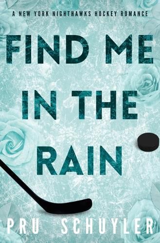 Cover image for Find Me in the Rain