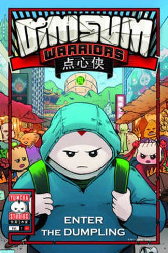 Cover image for Dim Sum Warriors Volume 1