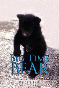 Cover image for Big Time Bear