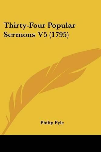 Cover image for Thirty-Four Popular Sermons V5 (1795)