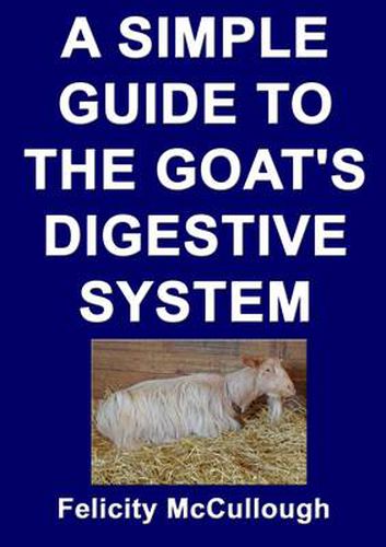 Cover image for A Simple Guide to the Goat's Digestive System