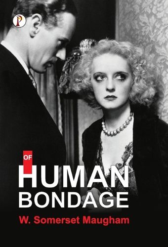 Cover image for Of Human Bondage