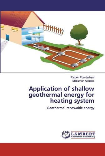 Cover image for Application of shallow geothermal energy for heating system