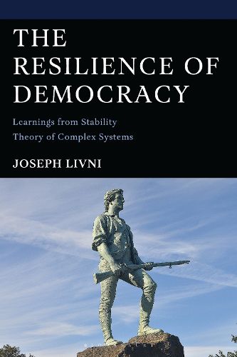 Cover image for The Resilience of Democracy