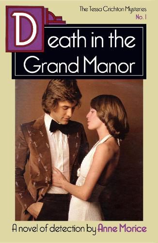 Cover image for Death in the Grand Manor: A Tessa Crichton Mystery