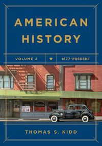 Cover image for American History, Volume 2: 1877 - Present
