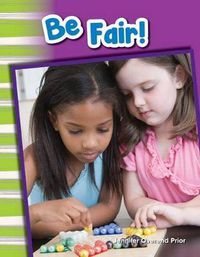 Cover image for Be Fair!