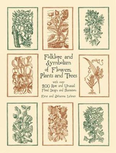 Cover image for Folklore and Symbolism of Flowers, Plants and Trees