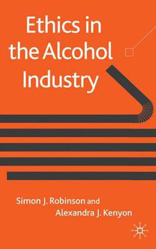 Cover image for Ethics in the Alcohol Industry