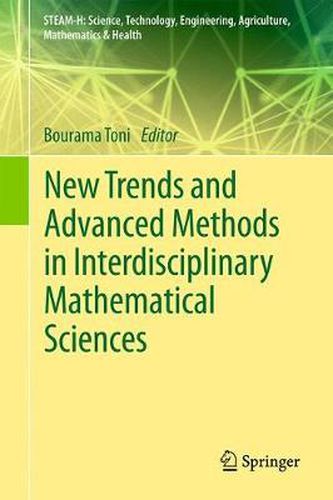 Cover image for New Trends and Advanced Methods in Interdisciplinary Mathematical Sciences