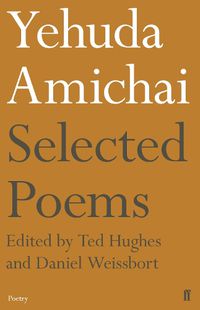 Cover image for Yehuda Amichai Selected Poems