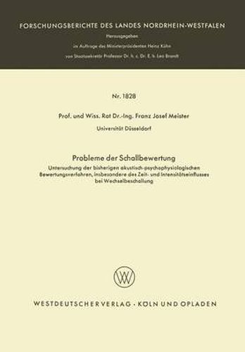 Cover image for Probleme Der Schallbewertung: Untersuchung Der Bisherigen Akustisch-Psychophysiologischen Bewertungsverfahren, Insbesondere Des Zeit- Und Intensitatseinflusses Bei Wechselbeschallung