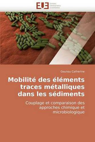 Cover image for Mobilit Des Lments Traces Mtalliques Dans Les Sdiments