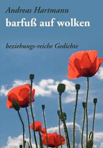 Cover image for barfuss auf wolken: beziehungs-reiche Gedichte