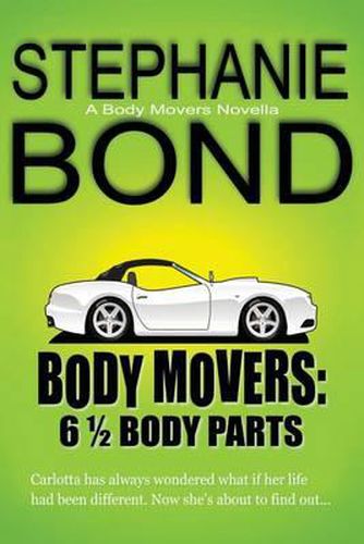 Cover image for 6 1/2 Body Parts: a Body Movers novella