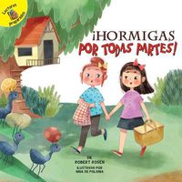 Cover image for !Hormigas Por Todas Partes!: Ants Everywhere!