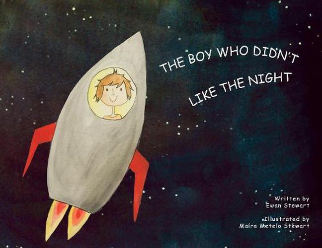 Cover image for The Boy Who Didn't Like the Night