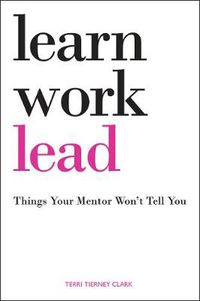 Cover image for Learn, Work, Lead