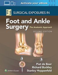 Cover image for Surgical Exposures in Foot and Ankle Surgery: The Anatomic Approach