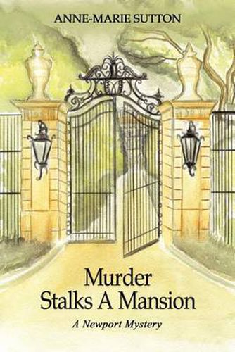 Cover image for Murder Stalks a Mansion: A Newport Mystery