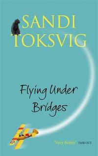 Cover image for Flying Under Bridges